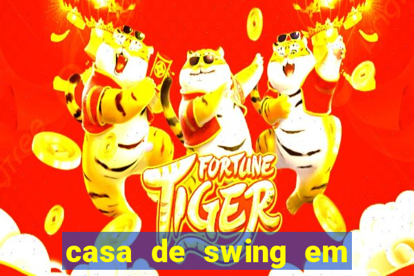 casa de swing em foz do iguaçu